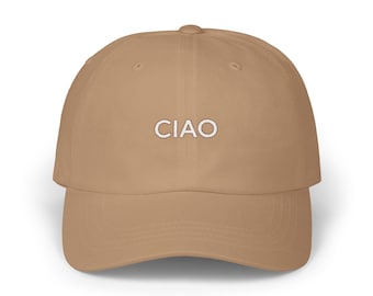 Ciao Embroidered Dad Hat - Italian Summer Style