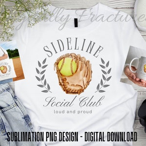 Sideline Social Club PNG for Sublimation | Trendy Softball Shirt Design PNG | Digital Download for Sublimation | Sports Mom design