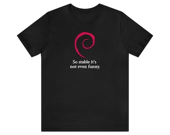 Debian Linol T-Shirt - "So Stable It's Not Not Even Strange" - Perfektes Geschenk für Linol Nerds & Tech Enthusiasten."