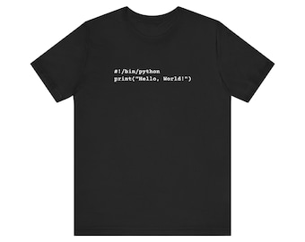 Python Hello World T-Shirt Bella+Canvas 3001 Unisex Jersey Tee Programmer Gift Coding Shirt