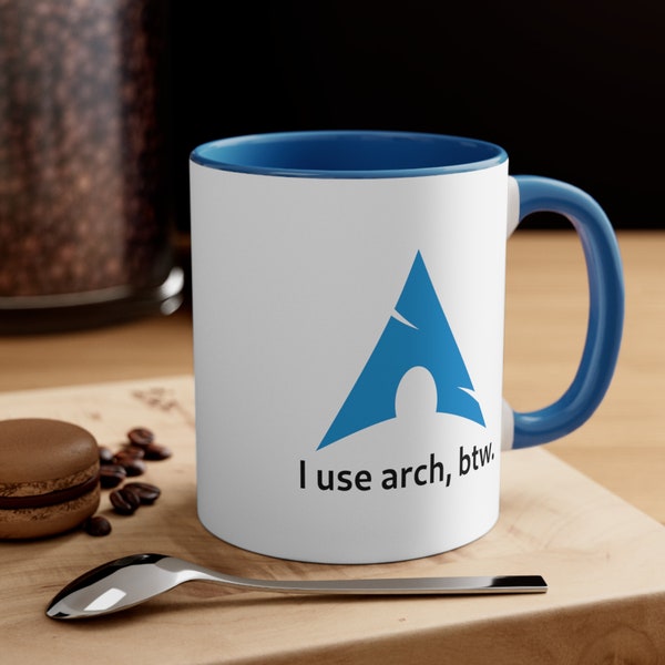 I use arch, btw. / Two-Tone Coffee Mug / 11 ounce / Arch Linux / Nerd life