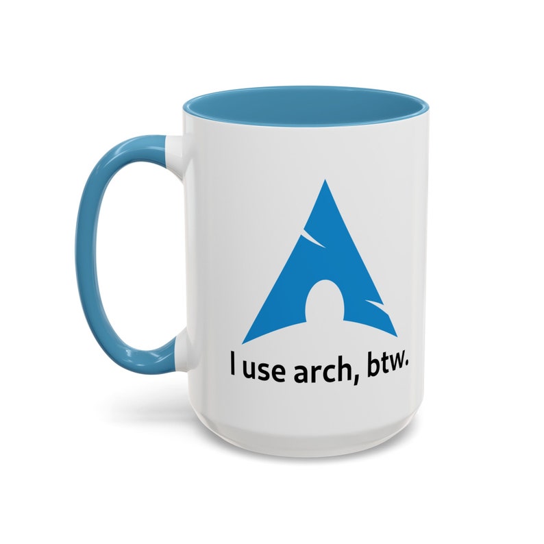 I Use Arch, Btw - Available in 11 Oz and 15 Oz - Nerd Gift, Arch Linux ...