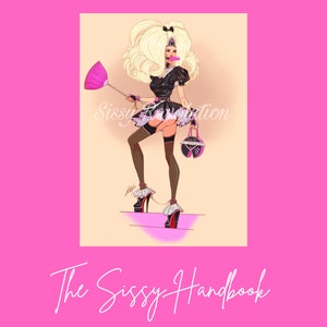 The Sissy Handbook - Sissy Tasks, Sissy Ideas, Guide for Sissies, Sissy training, Femdom ideas, Dominant female