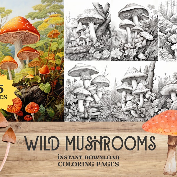 Wild Mushrooms Coloring Pages | 25 Instant Download PDF Pages | Coloring Book for adults and for kids