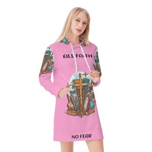 Womens Hoodie Dress ALL FAITH