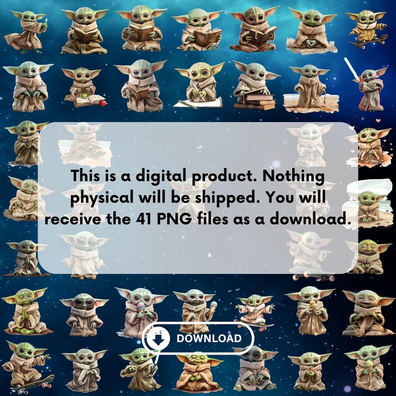 May include: A digital download of 41 PNG files featuring a cartoon character, a green baby-like creature with large ears, in various poses. The character is wearing a brown robe and is holding different objects, such as a book, a cup, a lightsaber, and a skateboard. The background is a dark blue with white stars.