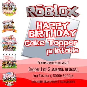 Roblox Digital Cake Topper – Customizable PNG File with Name & Age | 5 Designs, 5000x5000 px | Printable Birthday Decorations image 2