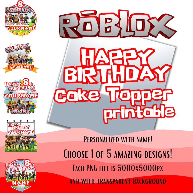 Roblox Digital Cake Topper – Customizable PNG File with Name & Age | 5 Designs, 5000x5000 px | Printable Birthday Decorations image 2