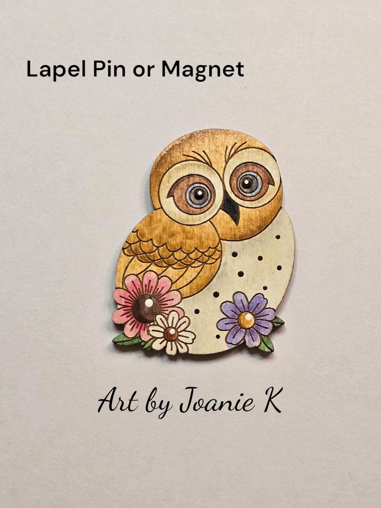 Gloria Garden Owl Hand-painted Wood Lapel Pin or Magnet Nature Art Jewelry Joanie