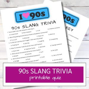 Puede incluir: Dos cuestionarios de trivia imprimibles con un tema de los 90. La hoja superior dice "I 90s" con un corazón rosa. Las preguntas de trivia incluyen términos de jerga y referencias a la cultura pop. La parte inferior de la hoja dice "90s SLANG TRIVIA printable quiz."