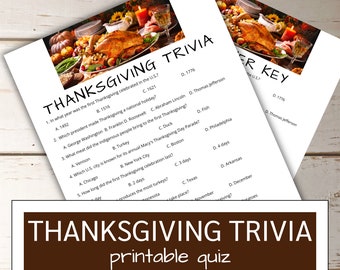 May include: Two printable Thanksgiving trivia quizzes on white paper. The top of the pages feature a Thanksgiving dinner image. The title "THANKSGIVING TRIVIA" is at the top of the page. The bottom of the page has a brown banner with the text "THANKSGIVING TRIVIA printable quiz".