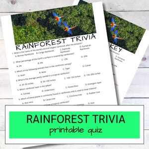 Può includere: Due fogli di carta con un quiz sulle curiosità della foresta pluviale. Il quiz include domande sulle foreste pluviali, con risposte a scelta multipla. La parte superiore della pagina presenta una foto di una foresta pluviale e uccelli colorati. Il fondo ha il testo "RAINFOREST TRIVIA printable quiz."