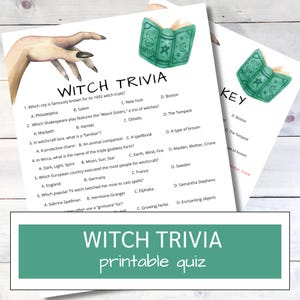 May include: Printable Witch Trivia quiz sheets with a green banner that reads "Witch Trivia printable quiz". The quiz includes questions about witchcraft lore, Shakespeare, and Wicca. A watercolor illustration of a witch's hand and a spell book are also featured.