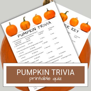 Puede incluir: Un cuestionario imprimible sobre trivia de calabazas con preguntas de opción múltiple y una clave de respuestas. El cuestionario presenta calabazas naranjas y el texto "PUMPKIN TRIVIA printable quiz". El cuestionario está diseñado para fines educativos o de entretenimiento.