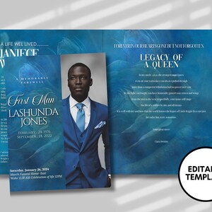 May include: A blue and white funeral program template with a photo of a man in a blue suit and tie. The text reads "A Life Well Lived... First Man Lashunda Jones" and "Forever in our hearts, gone but not forgotten. Legacy of a Queen".