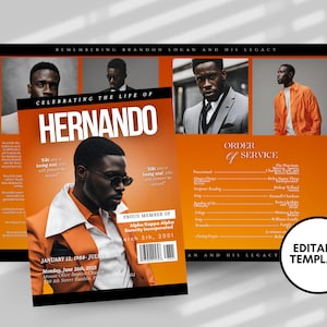 May include: Orange and black funeral program template with a photo of a man in a suit and a photo of a man in an orange shirt. The text "Remembering Brandon Logan and His Legacy" is at the top of the program. The text "Celebrating the Life of Hernando" is in a large font at the top of the left side of the program. The text "Order of Service" is in a large font at the top of the right side of the program. The text "January 12, 1988 - July 2023" is at the bottom of the left side of the program. The text "Proud Member of Alpha Kappa Alpha Sorority Incorporated March 5th, 2001" is at the bottom of the right side of the program. The text "Editable Template" is in a large font at the bottom of the right side of the program.