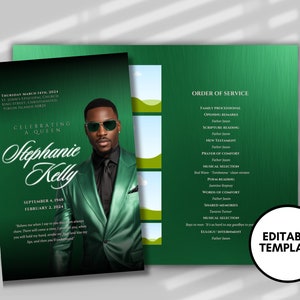 May include: A green and black funeral program template with a photo of a man in a green suit. The program includes the order of service for a funeral, including the family processional, opening remarks, scripture reading, new testament, prayer of comfort, musical selection, poem reading, words of comfort, shared memories, musical selection, eulogy, and interment. The text "Editable Template" is in the lower right corner.
