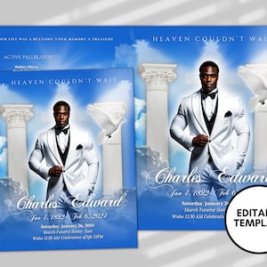 Puede incluir: Una plantilla de programa de funeral azul y blanco con una foto de un hombre con un traje blanco de pie frente a dos columnas blancas. El texto "Heaven Couldn't Wait" está en la parte superior del programa. El nombre del hombre, "Charles Edward", está escrito en una fuente grande y decorativa. Las fechas "Jan 4, 1892 - Feb 6, 2021" están debajo de su nombre. El programa también incluye información sobre el servicio fúnebre, incluida la fecha, la hora y la ubicación.