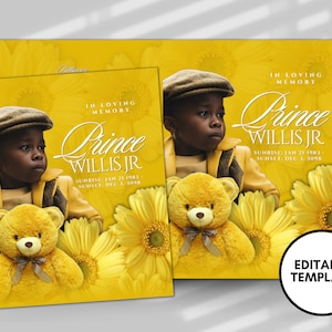 May include: A yellow and white memorial card with a photo of a young boy holding a teddy bear. The card has the text "In Loving Memory Prince Willis Jr. Sunrise Jan 21, 1983 Sunset Dec 3, 2008" and "Editable Template".