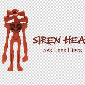 Siren Head SVG PNG JPEG | funny | horror | supernatural | gift | kids | halloween | scary | monster | mythical creature | spooky | creepy