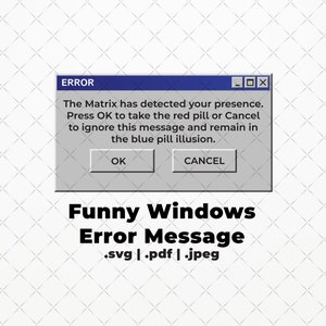 Lustige Windows-Fehlermeldung SVG PDF JPEG | lustig | Microsoft Fenster | T-Shirts | Geschenk | 90 | retro | cool | funky
