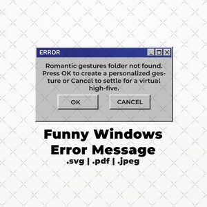 Lustige Windows-Fehlermeldung SVG PDF JPEG | lustig | Microsoft Fenster | T-Shirts | Geschenk | 90 | retro | cool | funky