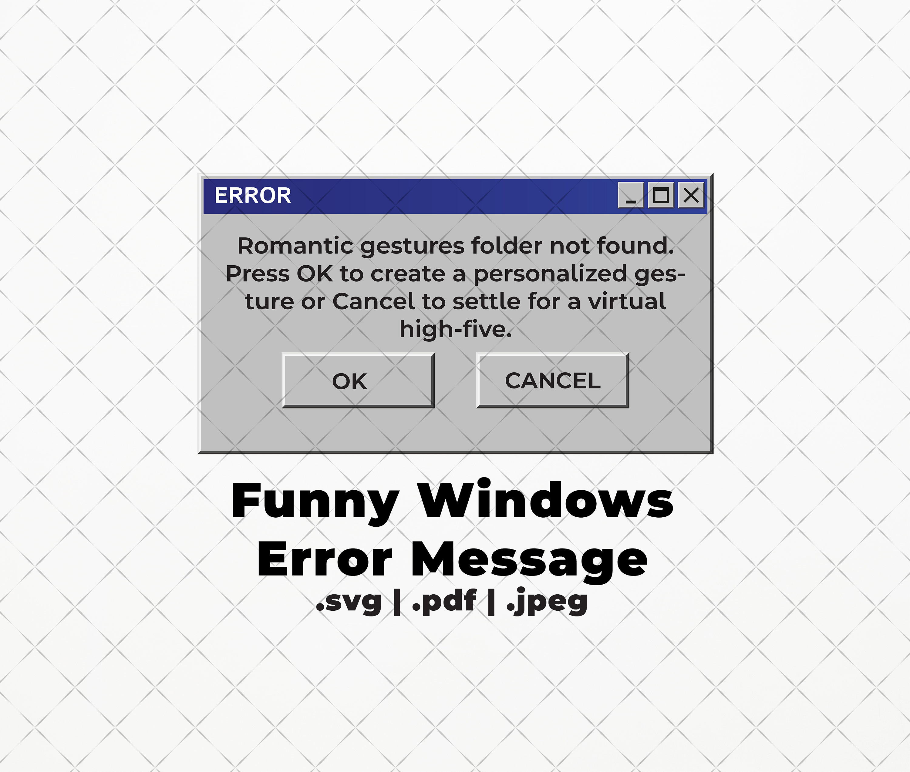 面白い Windows エラー メッセージ SVG PDF JPEG | 面白い