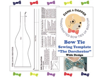 Wide Bow Tie Sewing Template + Instructional Guide (Digital PDFs) Template for 'The Dorchester' Wide Bow Tie Design