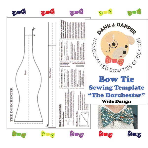 Wide Bow Tie Sewing Template + Instructional Guide (Digital PDFs) Template for 'The Dorchester' Wide Bow Tie Design