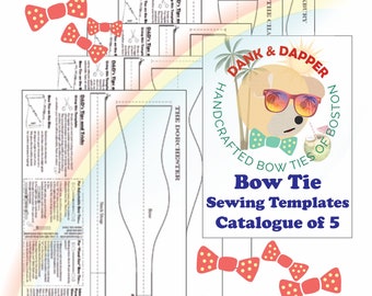 Catalogue of 5 Bow Tie Sewing Templates + Instructional Guide **5 Unique Bow Tie Patterns** Diamond Point + Batwing + Slim + Classic + Wide