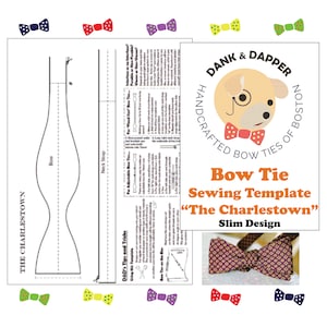 Slim Bow Tie Sewing Template + Instructional Guide (Digital PDFs) Template for &#39;The Charlestown&#39; Sleek Bow Tie Design