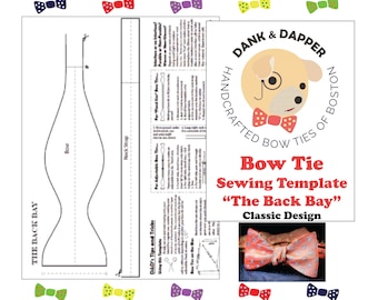 Classic Bow Tie Sewing Template + Instructional Guide (Digital PDFs) Template for 'The Back Bay' Classic Bow Tie Design