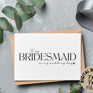 Zu meiner Brautjungfer an meinem Hochzeitstag | "Willst du unser Blumenmädchen, Dienstmädchen, Hochzeit, Verlobung, Dankeskarte, DIY Hochzeitskarte, druckbares Geschenk sein."