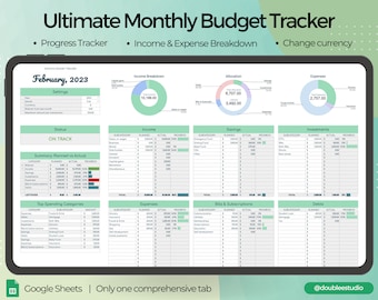 May include: A green and white digital spreadsheet template for tracking monthly budget. The spreadsheet includes sections for income, expenses, savings, investments, and debts. The spreadsheet is titled "Ultimate Monthly Budget Tracker" and includes a progress tracker, income and expense breakdown, and a change currency option. The spreadsheet is for February 2023.