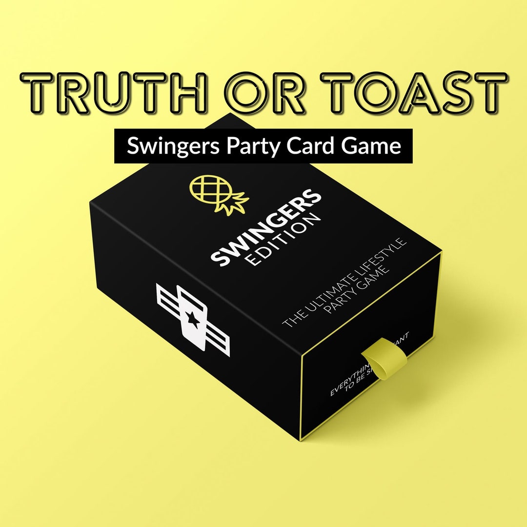 Truth or Toast Swingers 1 Card Game for Adults in the Lifestyle, Crazy