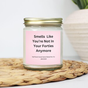 50th Birthday Gift for Women | Smells Like You're Not in Your Forties Anymore | Funny Scented Candle | Milestone Birthday | 50th Gift Ideas