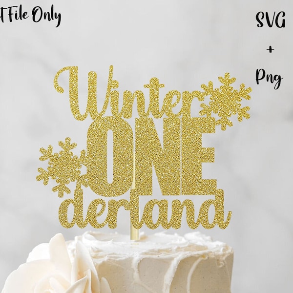 Winter one derland SVG, first bday SVG, one cake topper SVG, Cake Topper Cut File, cake topper svg, winter wonderland svg, cut file