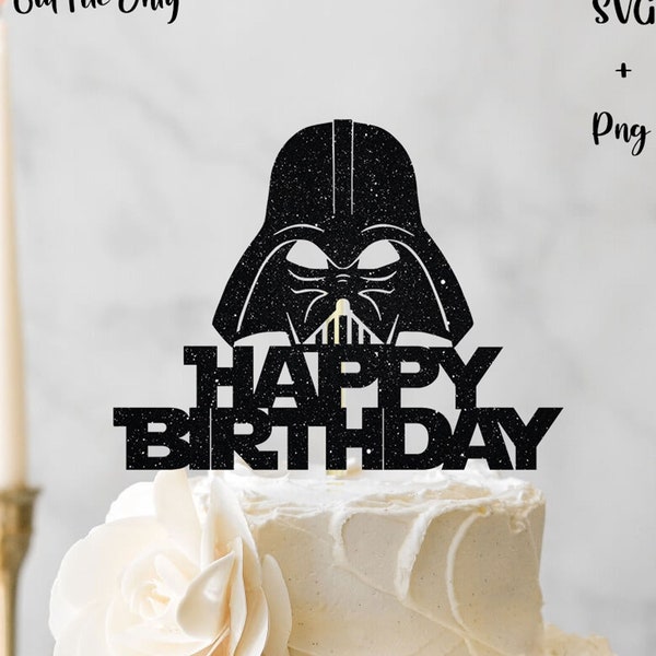 Galaxy theme SVG, happy Birthday SVG, Vader cake topper SVG Cake Topper Cut File cake topper svg birthday topper svg, Cricut cut file