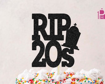 rip 20s SVG, 30th bday SVG, halloween birthday, SVG Cut File cake topper svg, Cricut cut file, halloween svg rest in peace 20s svg