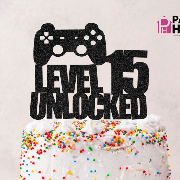 Level 15 Unlocked SVG, gamer SVG, 15th birthday cake topper SVG, Cake Topper Cut File, cake topper svg, cake topper svg, svg clip art file