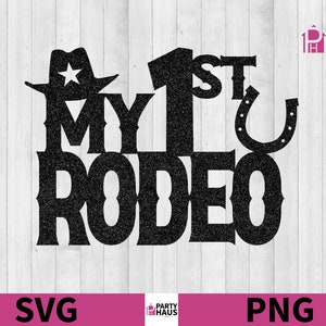 Mi 1er archivo digital Rodeo SVG, vaquero 1er cumpleaños svg, clipart de sombrero de vaquero, Cake Topper Cut File, sublimación svg, archivo digital de herradura
