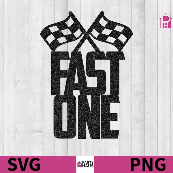 Fast One Cake Topper svg, racer 1st Bday svg png, hot wheels 1st Birthday Party Decorations, Cake Smash svg, 1st bday shirt file cars