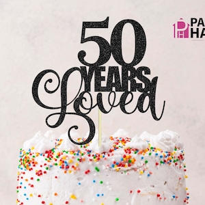 50 年間愛されてきた SVG、50 歳の誕生日 SVG、50 周年記念 SVG、ケーキ トッパー カット ファイル、ケーキ トッパー SVG、記念日 SVG、デジタル ファイル