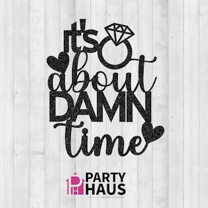 Es geht um verdammte Zeit SVG, Hochzeit SVG Halloween Topper, Verlobung Cake Topper Cut File, Schädel Braut Tortenstecker digitale Datei Hochzeit Shirt