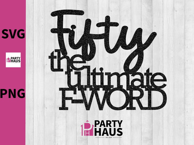 以下が含まれることがあります： 「Fifty the ultimate FWORD」というテキストの白黒グラフィックデザインです。