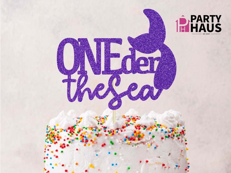 Oneder the Sea Cake Topper svg, first bday svg png, mermaid Party svg, 1st bday shirt svg, birthday shirt svg, digital download image 1