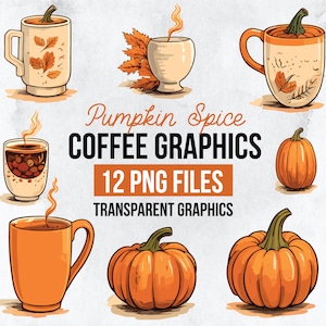Pumpkin Spice Coffee Clipart Pack, Transparent Background, Pumpkin Autumn Drinks, Fall PNG, High-Quality PNG, Fall Coffee Clipart, Fall art