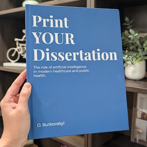 We&#39;ll print your dissertation! Print your thesis! Print your research paper! Custom book print. Hardcover print for an academic paper.