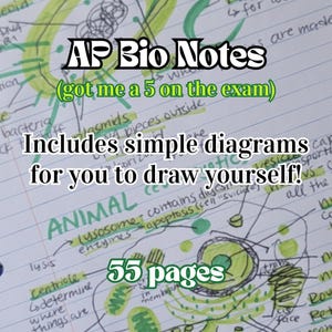May include: A notebook page with handwritten "AP Bio Notes" in bold letters. The page includes diagrams, notes, and the text "Includes simple diagrams for you to draw yourself!" and "55 pages". The notes are highlighted in green, with annotations in black ink.