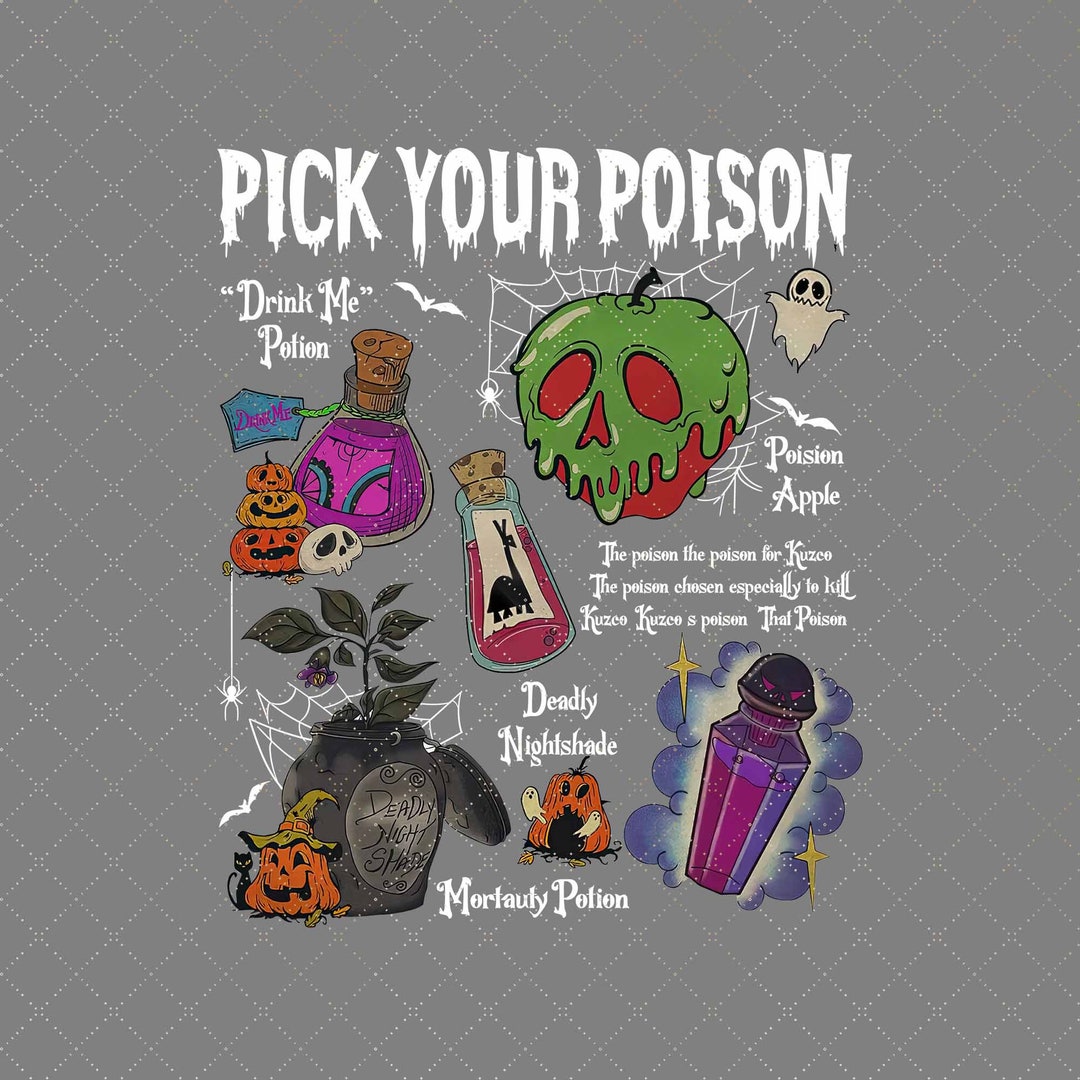 Pick Your Poison Png Pick Your Poison T-shirt Design Pick - Etsy